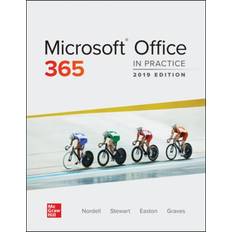 Books Microsoft Office 365: In Practice, 2019 Edition Randy Nordell 9781260079906 (Indbundet)