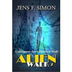 Dänisch E-Books Gefangene der virtuellen Welt AlienWalk 7 ePUB (E-Book)