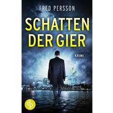 Deutsch - Krimis & Thriller E-Books Schatten der Gier (E-Book)