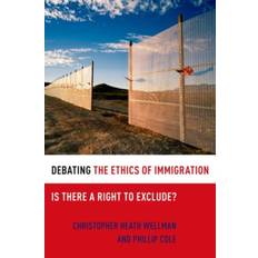 Books Debating the Ethics of Immigration St Louis Wellman 9780199731732 (Indbundet)