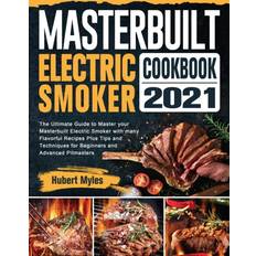 Books Masterbuilt Electric Smoker Cookbook 2021