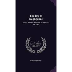 Herren Ballerinas Laura Vita The law of Negligence: Being the First of Series of Practical law Tract Robert Campbell 9781355168843