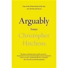Essay & Reportasje E-bøker arguably essays by christopher hitchens (E-bok, 2012)