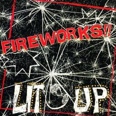 Fireworks - Lit Up! (Vinyl)