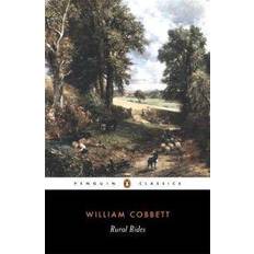 Rural Rides (Penguin Classics) (Heftet, 2001)