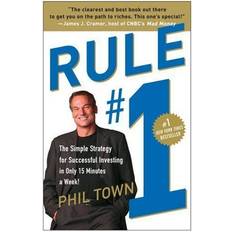 Rule #1: The Simple Strategy for Successful Investing in Only 15 Minutes a Week! (E-Book)