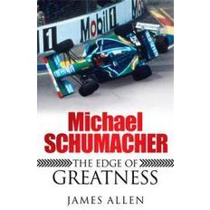 Michael Schumacher: The Edge of Greatness (Heftet, 2009)
