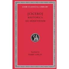 Essay & Reportasje Bøker Rhetorica ad Herennium: 001 (Loeb Classical Library) (Innbundet, 1989)