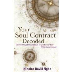 Religion & Philosophy Books Your Soul Contract Decoded: Discovering the Spiritual Map of Your Life with Numerology (Paperback, 2013)