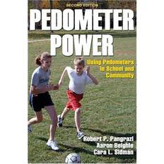 Pedometer Power: Using Pedometers in School and Community
