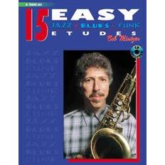 Hörbücher 15 Easy Jazz, Blues & Funk Etudes: B-Flat Tenor Sax, Book & CD (Hörbuch, CD, 2000)