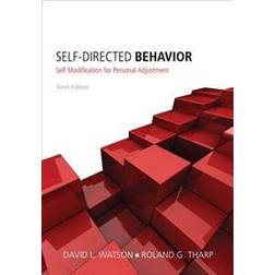 Self-Directed Behavior: Self-Modification for Personal Adjustment (Paperback, 2013)