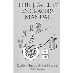 The Jewelry Engravers Manual (Paperback, 1994)