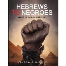 Hebrews to Negroes (Paperback, 2015)