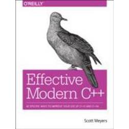 Effective Modern C++: 42 Specific Ways to Improve Your Use of C++11 and C++14 (Paperback, 2014)