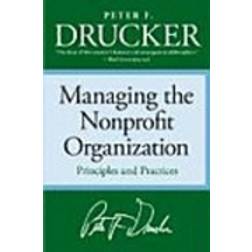 Managing the Non-Profit Organization: Practices and Principles (E-Book, 2006)
