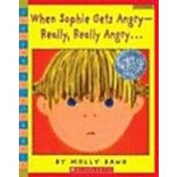 When Sophie Gets Angry-Really, Really Angry (Scholastic Bookshelf: Feelings) (Paperback, 2004)