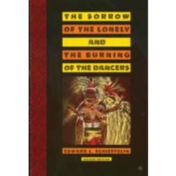 Sorrow of the Lonely and the Burning of the Dancers (E-Book, 2015)