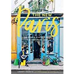 New Paris: The People, Places & Ideas Fueling a Movement (Gebunden, 2017)