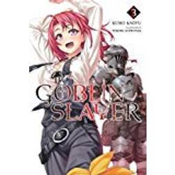 Goblin Slayer, Vol. 3 (light novel) (Goblin Slayer (Light Novel)) (Heftet, 2017)