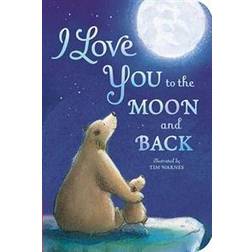 I Love You to the Moon and Back (Hardcover, 2017)