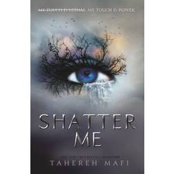 Shatter Me (Geheftet, 2018)