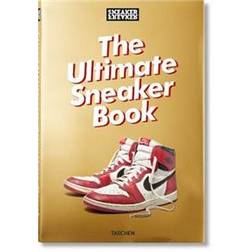 Sneaker Freaker. The Ultimate Sneaker Book (Gebunden, 2018)