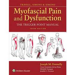 Travell, Simons & Simons' Myofascial Pain and Dysfunction (Hardcover, 2018)