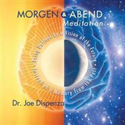Morgen- und Abendmeditation (Hörbuch, CD)