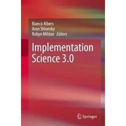 Implementation Science 3.0 (Innbundet, 2020)
