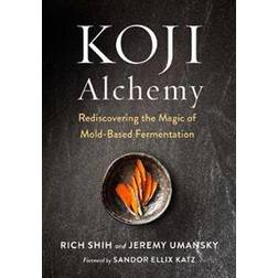 Koji Alchemy (Hardcover, 2020)