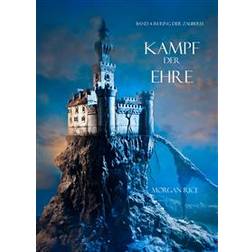 Kampf der Ehre (Band 4 im Ring der Zauberei) (E-Book, 2014)