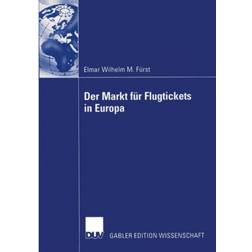 Der Markt fur Flugtickets in Europa (Geheftet, 2003)