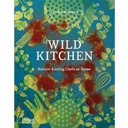 Wild Kitchen (Innbundet, 2020)