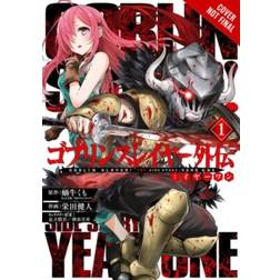 Goblin Slayer Side Story: Year One, Vol. 1 (light novel) (Goblin Slayer Side Story: Year One (Light Novel))