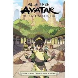 Avatar: The Last Airbender - Toph Beifong's Metalbending Academy (Paperback)
