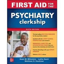 First Aid for the Psychiatry Clerkship, Sixth Edition (Paperback)