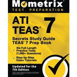 ATI TEAS Secrets Study Guide: TEAS 7 Prep Book, Six Full-Length Practice Tests - 7th Edition (Paperback, 2022)