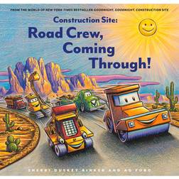 Construction Site: Road Crew, Coming Through! (Hardcover, 2021)