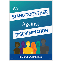 Respect Here Diversity Poster, We Stand Together