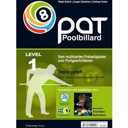 PAT Pool Billard Trainingsheft Level 1: Vom routinierten Freizeitspieler