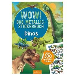 WOW! Das Metallic-Stickerbuch Dinos