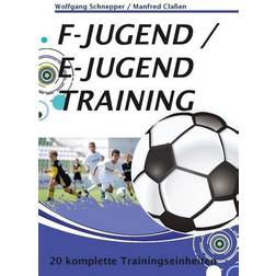 F-Jugend E-Jugendtraining