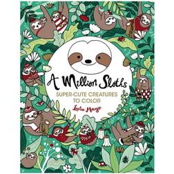 A Million Sloths (Paperback, 2019)