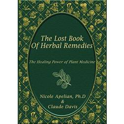 The Lost Book of Herbal Remedies (Paperback, 2019)