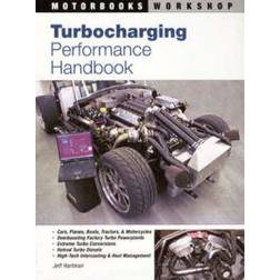 Turbocharging Performance Handbook (Motorbooks Workshop) (Motorbooks Workshop) (Motorbooks Workshop) (Motorbooks Workshop) (Paperback, 2007)