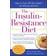 The Insulin-Resistance Diet (Heftet, 2007)