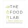The Food Lab: Better Home Cooking Through Science (Innbundet, 2015)