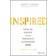 Inspired: How to Create Tech Products Customers Love (Hardcover, 2017)