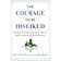 The Courage to Be Disliked: The Japanese Phenomenon That Shows You How to Change Your Life and Achieve Real Happiness (Hardcover, 2018)